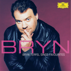 Bryn Terfel Sings Favourites (ダニーボーイ　ターフェルＳＩＮＧＳフェイヴァリッツ)