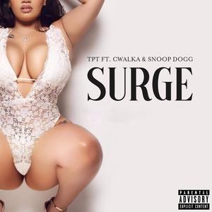 Surge (feat. CWalka & Snoop Dogg) (Explicit)