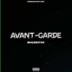 AVANT-GARDE (Explicit)