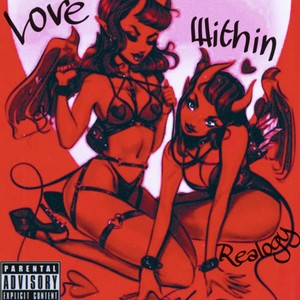 Love Within(feat. El G Loco) (Explicit)