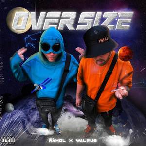 Oversize (Explicit)