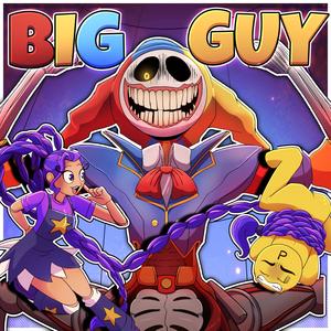 Big Guy (The Prototype Theme Song)