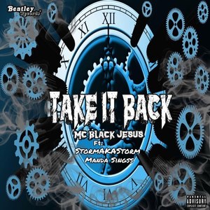 Take It Back (Explicit)