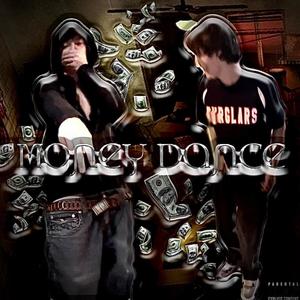 Money Dance (feat. iansnothome) (Explicit)