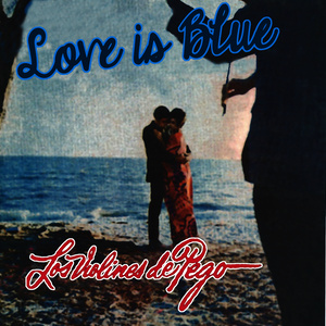 Love Is Blue Instrumental