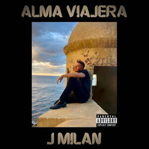 ALMA VIAJERA (Explicit)