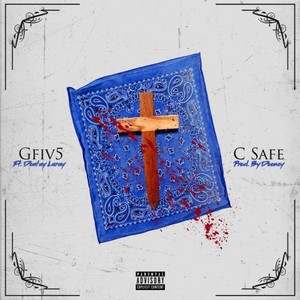 C Safe (feat. Dontay Laray)