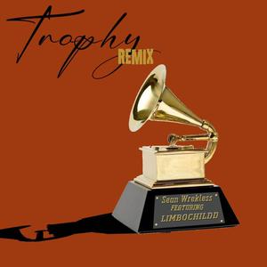 Trophy (feat. limbochildd) (MVP REMIX|Explicit)