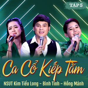 Ca Cổ Kiếp Tằm (Tập 5)