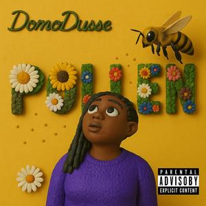 Pollen (Explicit)