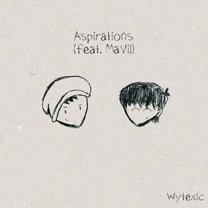 Aspirations (feat. MaVil)
