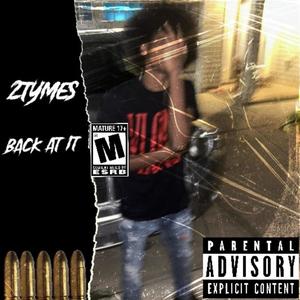 Back at it (Explicit)