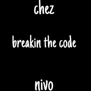 breakin the code (feat. nivo) [Explicit]