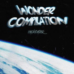 WONDER COMPILATION (Explicit)