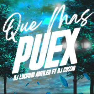 Que Mas Puex (Perreo Cumbiero)