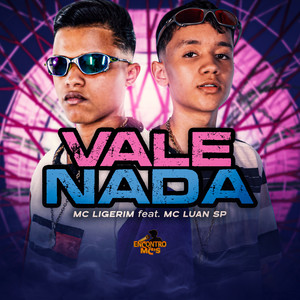 Vale Nada (Explicit)