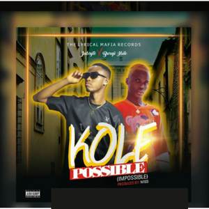 Kole Possible (Impossible) (Explicit)