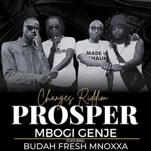 Prosper (feat. Budah Fresh Mnoxxa)
