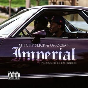 Imperial - Single (Explicit)