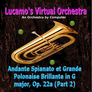 Andante Spianato et Grande Polonaise Brillante in G major, Op. 22a(Part 2)
