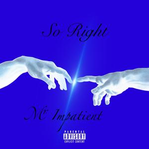 So Right (feat. Starr)