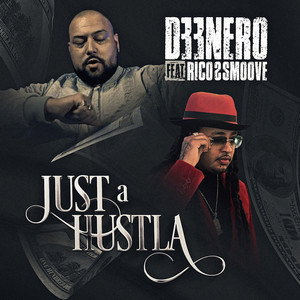 JUST A HUSTLA (Explicit)