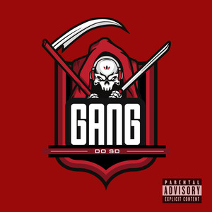 Gang do Sd (Explicit)