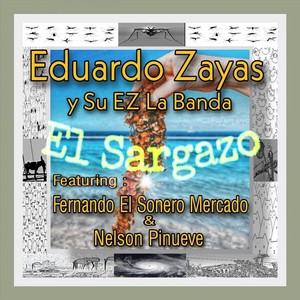 El Sargazo (feat. Fernando el Sonero Mercado & Nelson Pinueve)