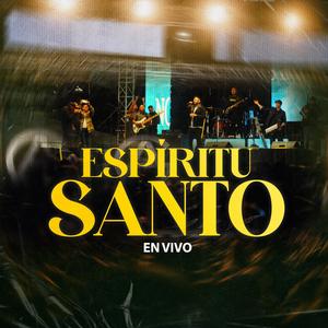 Espíritu Santo (En Vivo)