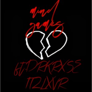 Mind games(feat. IamDamivn & itzlxvr) (Explicit)