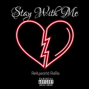 Stay With Me 2.0 (Explicit)