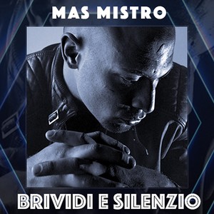 Brividi e silenzio (Radio Edit)