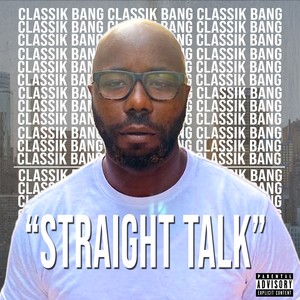 Straight Talk (Explicit)