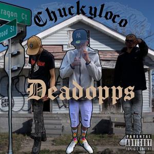 Deadoppz (Explicit)