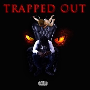 Trapped Out2018 (Explicit)