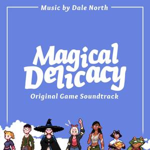 Magical Delicacy (Original Game Soundtrack) (魔法餐作室 游戏原声带)