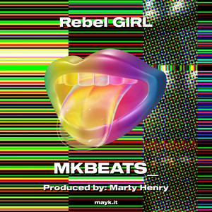 Rebel GIRL