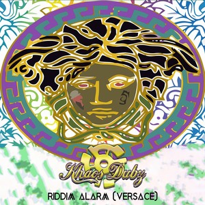 Riddim Alarm (Versace)