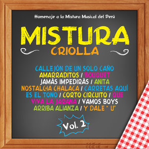 Serie Mistura de Ritmos: Mistura Criolla Vol. 2