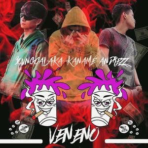 Veneno (feat. AndrezZ, Kaname & Leo) [Explicit]