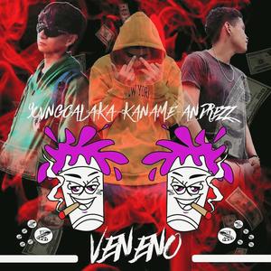 Veneno (feat. AndrezZ, Kaname & Leo) (Explicit)