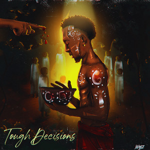 Tough Decisions (Explicit)