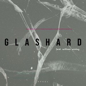 Glashard (feat. William Wixley)