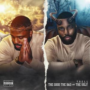 The Good, The Bad, And The Ugly (Explicit)