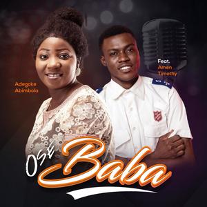 Ese Baba(feat. Amen Timothy)