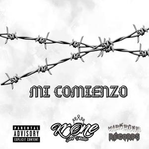 MI COMIENZO (feat. Botaniko) [Explicit]