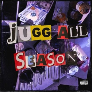 Jugg All Season (feat. Dxnny Dolphin) (Explicit)