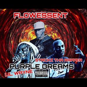 Purple Dreams (feat. STACKZ THA RAPPER & lil wayne) (Explicit)