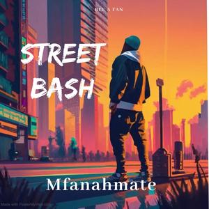 Street Bash (feat. Bee A Fan)