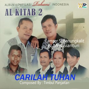 Carilah Tuhan (From "kompilasi Rohani Indonesia Al Kitab 2")